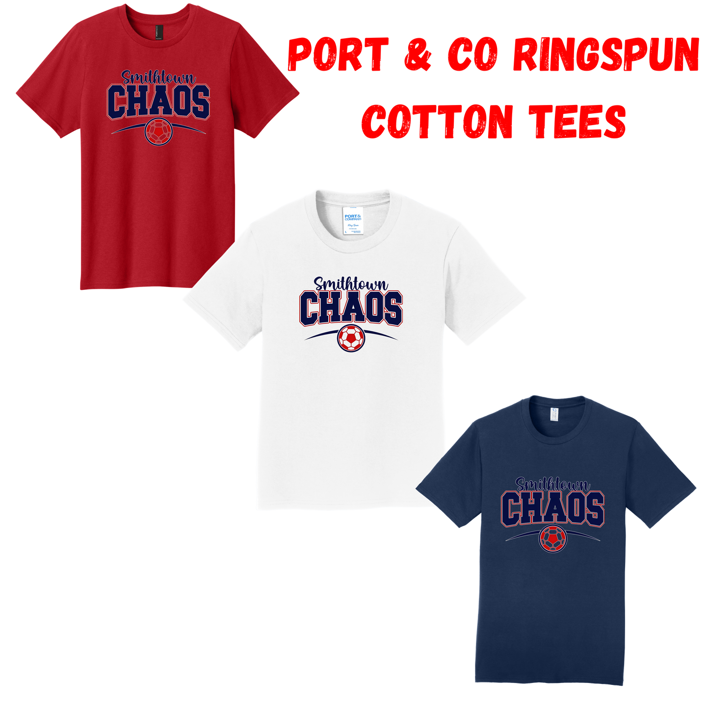 Smithtown Chaos - PORT & CO RINGSPUN COTTON TEES
