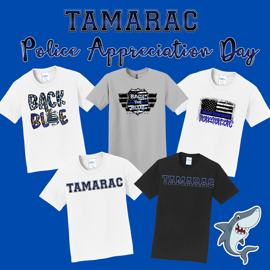 Tamarac- Police Appreciation DaY (5 Options)