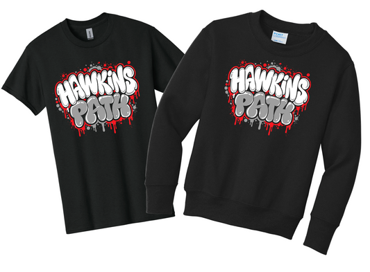 Hawkins - Drip (T-shirt-Crewneck-Hoodie)
